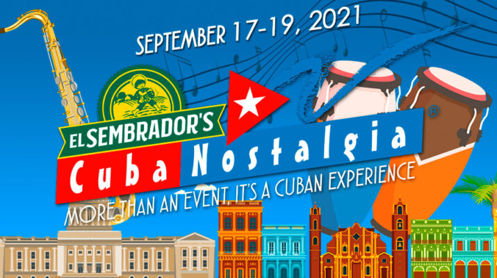 “CUBA NOSTALGIA® 2021” en Miami este fin de semana