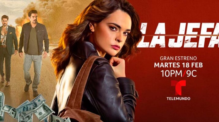 “La Jefa” la telenovela que Telemundo estrena hoy en el horario de las 10PM/9C