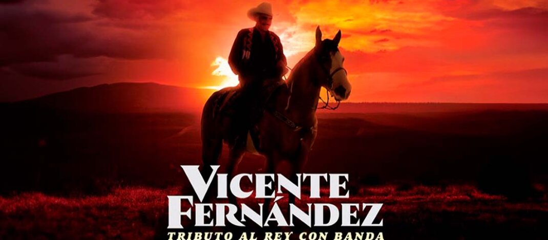 ‘Tributo al Rey con Banda’ el regreso de Vicente Fernández