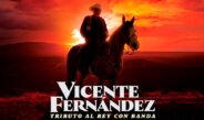 ‘Tributo al Rey con Banda’ el regreso de Vicente Fernández