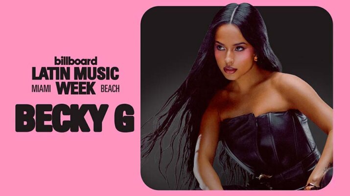 Becky G encabezará una exclusiva sesión de preguntas y respuestas “Superstar Q&A” en la Semana Billboard de la Música Latina 2026