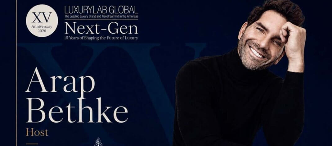 Arap Bethke conducirá el LuxuryLab Global 2026 que reunirá a los protagonistas del lujo, en su XV edición
